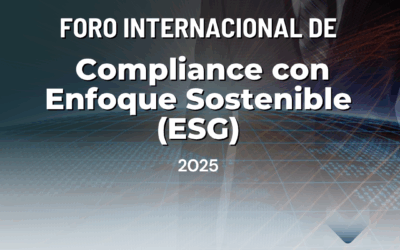 Foro Internacional de Compliance con Enfoque Sostenible (ESG)