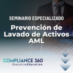 SEMINARIO INTERNACIONAL EN PREVENCION DE LAVADO DE ACTIVOS (AML)