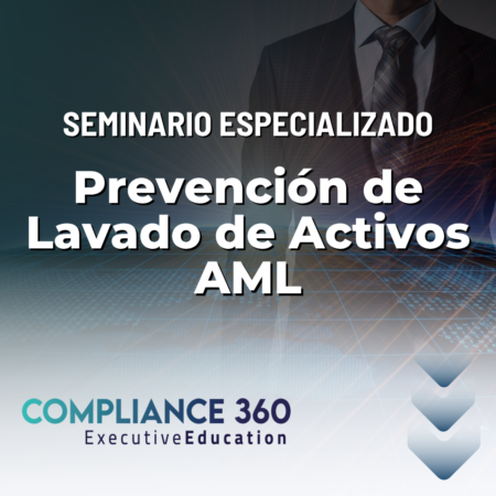 SEMINARIO INTERNACIONAL EN PREVENCION DE LAVADO DE ACTIVOS (AML)