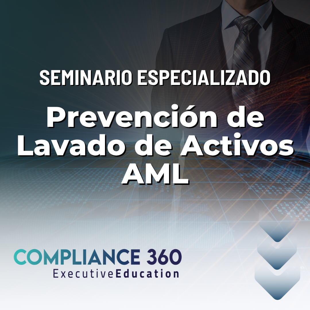Seminario Especializado en Prevención de Lavado de Activos AML (2025)